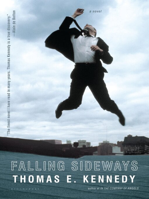Title details for Falling Sideways by Thomas E. Kennedy - Available